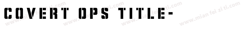 Covert Ops Title字体转换